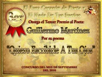 POEMAS - POEMAS GANADORES AGOSTO SEPTIEMBRE 2010 3erpremiogullermo