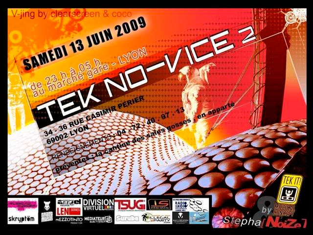 TEK-NO[VICE] 2 (Julian Jeweil, D'Jamency, Frother, Pedro Bucarelli...) @ Marché Gare_Lyon_13/06/2009 Tek-Novice2MarchGare_Lyon_June2009_