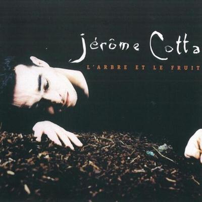 Jerome Cotta ?? L'Arbre Et Le Fruit 1998 984d0a7a3a01a8590e1fd46b56e9c387