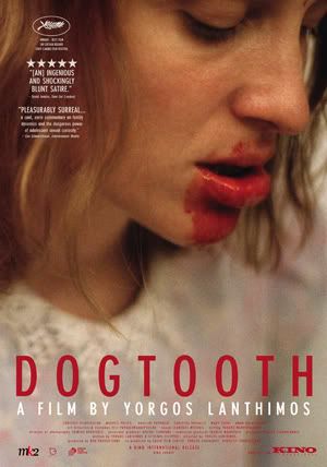 Qual o último filme viste no cinema/home cinema? - Página 22 Dogtooth