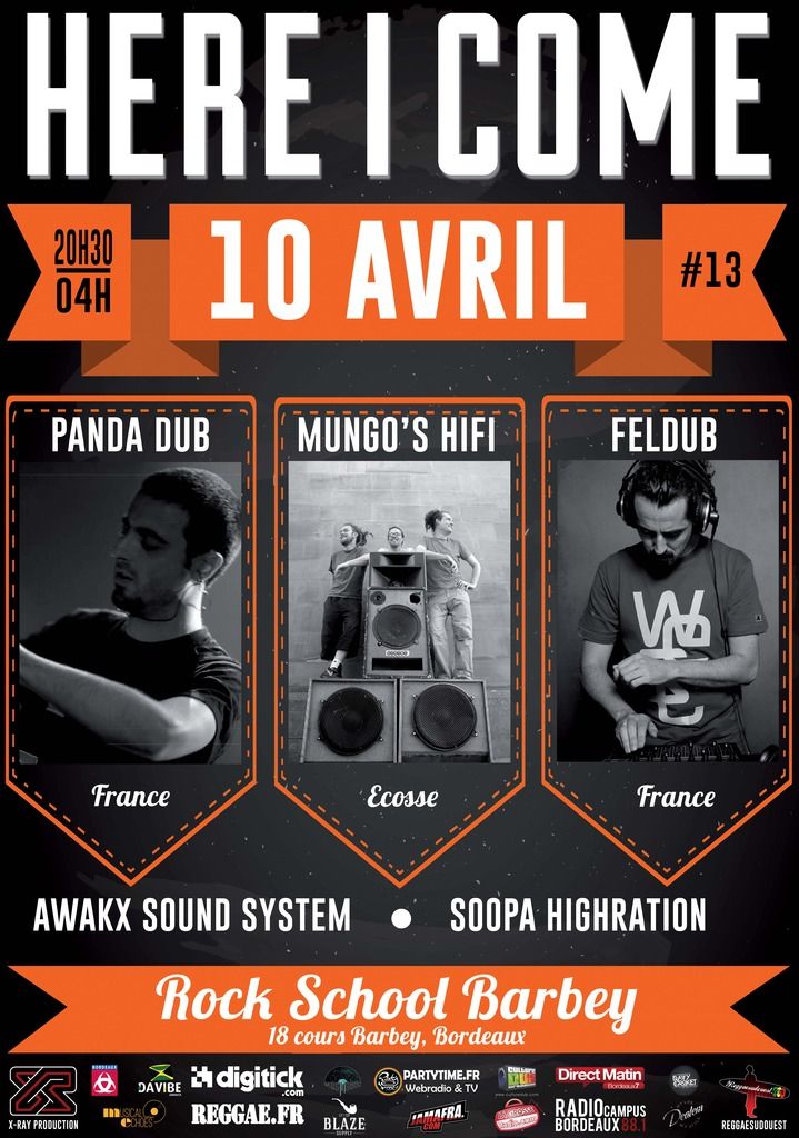 HERE I COME #13: PANDA DUB, MUNGO'S HIFI, FELDUB AND MORE  AFFICHES%20HIC%2013_zpsnr9pcmxr