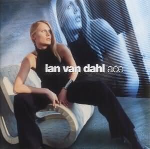 Ian van Dahl Ace