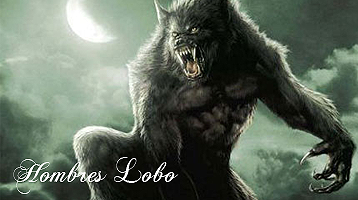 ~Hombres Lobo[Descripcion] HombresLobo