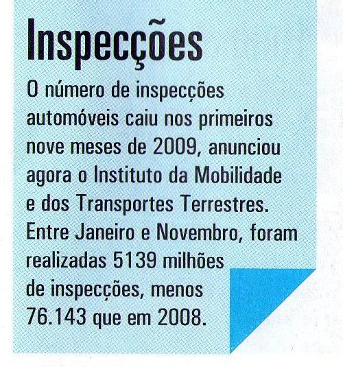 AUTO FOCO - em 2009 menos 76.143 Inspecções que em 2008 IPOAutofoco