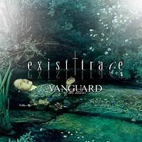 Exist†trace VANGUARD-ofthemuses-