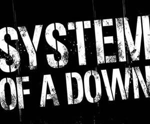 System of a down (*¬*) Soad