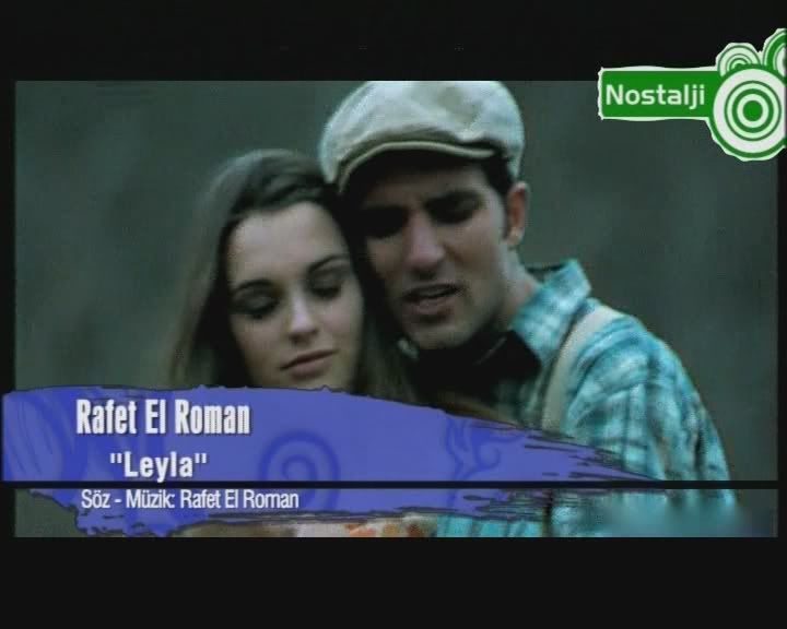 Rafet El Roman - Leyla 00-03-25