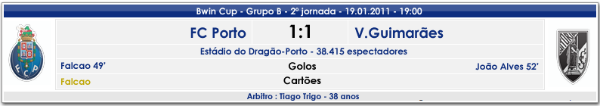 [FM2011]FC Porto, a vencer desde 1893! - Página 3 BwinCup-2Jornada