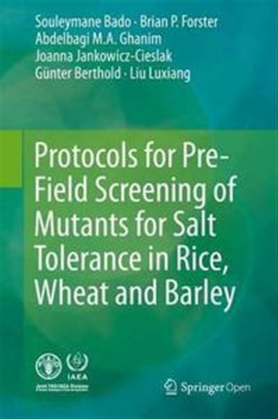 Protocols for PreField Screening of Mutants for Salt Tolerance in Rice Wheat and... Bc67a7f73c7b318008ad2b63b51a7715