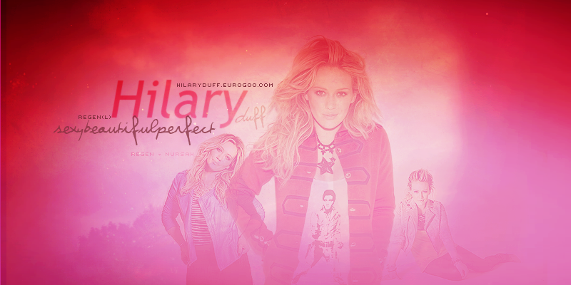 Hilary Duff Fan Türkiye 