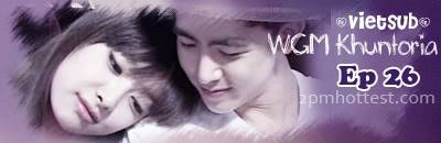 [Vietsub] WGM - KhunVic Ep 26 535534