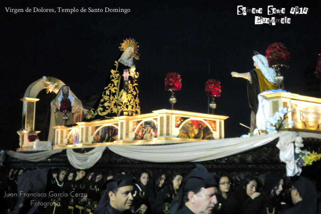 Semana Santa en Ciudad de Guatemala DSC05957VirgendeDolores-SantoDomingo-ViernesSanto2012
