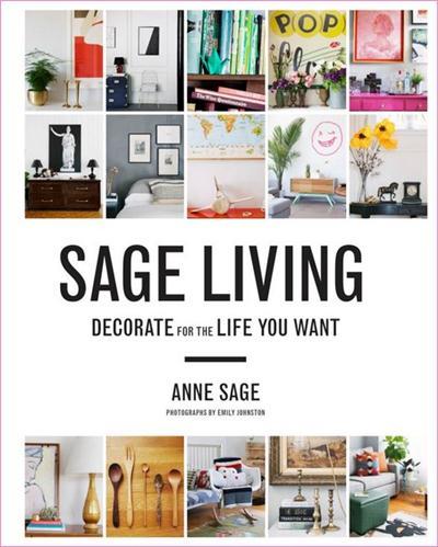 Sage Living Decorate for the Life You Want A4e4d6022784ef6d12a0b99168cb40b3