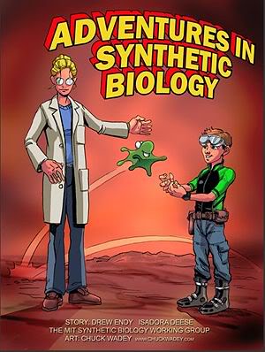 LA BIOLOGIE SYNTHETIQUE ET SES CONSEQUENCES FUNESTES Adventures_in_Synthetic_biology