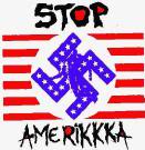 FASCISME, DICTATURE, ETAT-POLICIER, TERRORISME D'ETAT StopAmerikkka