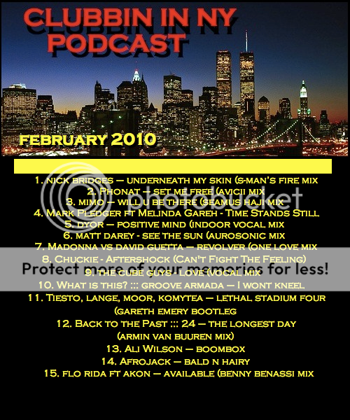 'Clubbin in NY' February podcast now on itunes!!! CLUBBIN2010febPLAYLIST