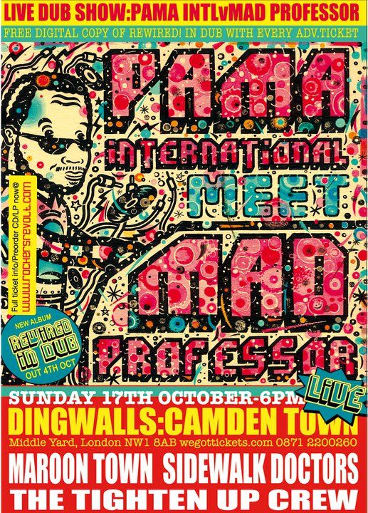 Pama Intl meet Mad Professor on tour & album - last shows 46347_10150305120240457_717200456_15203916_4143407_n