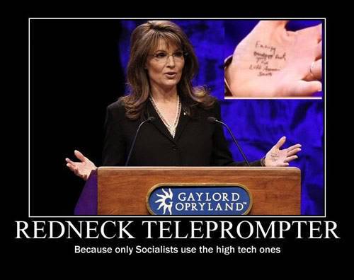 I hate randomness. - Page 5 Palin-redneck-prompter