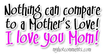 i like my mother more then﻿ this world  Lovemom