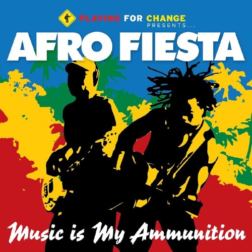 Afro Fiesta - Music Is My Ammunition 18c64dd7518fc434b2b1e4e6f657e65f