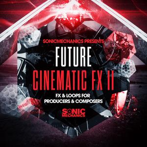 Sonic Mechanics Future Cinematic FX.2 MULTiFORMAT F6a74814de395510e0ed72d1455f9f8a