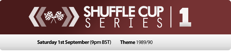 Shuffle Cup Series #1 (Pilot) | Saturday 1st September (9pm BST) ShuffleCupSeries1