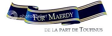 Pour Maerdy, de la part de Toufinus ForMaerdydelapartdeToufinus