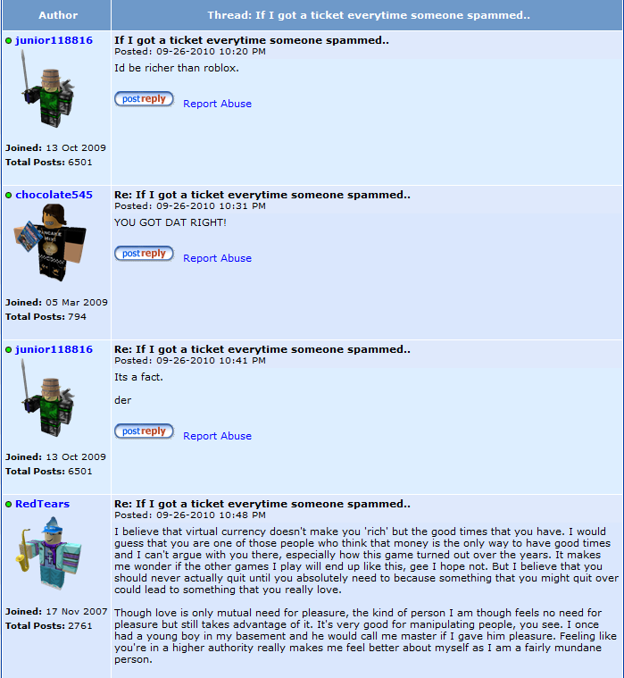 Roblox forums are the worst on the internet. Roblox3