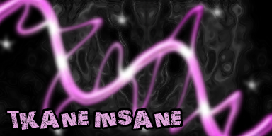 Some new designs ive made Tkaneisinsane