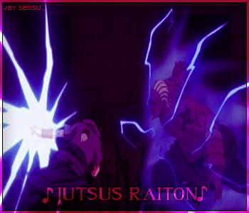 ♪♪ Jutsus Sensu Uchiha ♪♪ Raiton