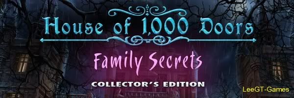 House of 1000 Doors: Family Secrets Collectors Edition [Exclusive FINAL] [PC] [FS] [WU][US]  House1k