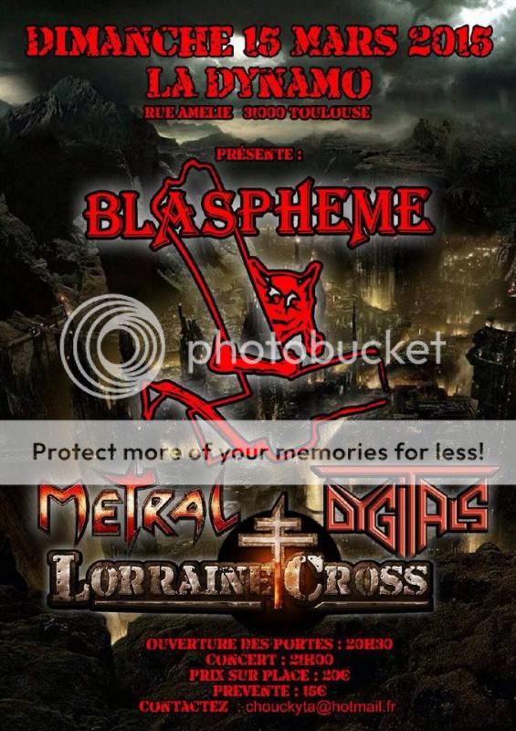 BLASPHEME/DYGITALS/METRAL/LORRAINE CROSS, Toulouse; 15/03/15 Blaspheme_digitals_tlse_zps6dd85b0a