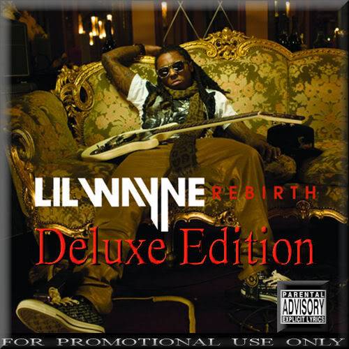 Lil Wayne - Rebirth (Retail Deluxe Edition 2010) B13LilWayne-RebirthRetailDeluxeEdit