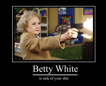 Demotivational posters Bettywhite