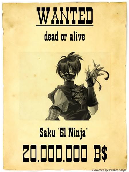 Saku "el Ninja" WantedPoster11