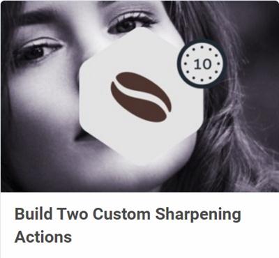 Build Two Custom Sharpening Actions 36f3d77c36f757c5ab8760f7e1f8b0d1