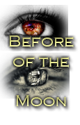 Before of the Moon{Elite} Botonbefore