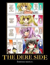 Random Pictures .w.(no its not something being derpy :v) Deresideowo