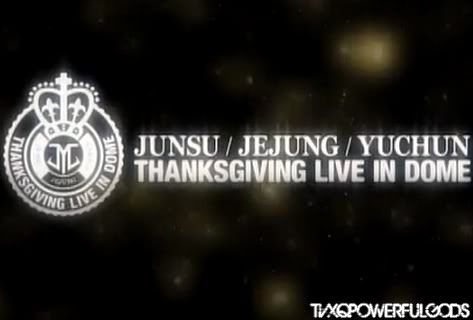 [PICS] JUNSU/JEJUNG/YUCHUN - THANKSGIVING LIVE IN DOME (CAPS) 27-1