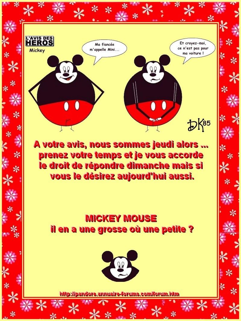 bonjour ... j'ai le mickey mousse qui m'interpelle A-9