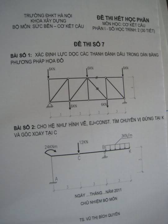 Đề thi cơ kết cấu... mời pro up lời giải 248585_152831154786455_100001787151104_320620_1386119_n