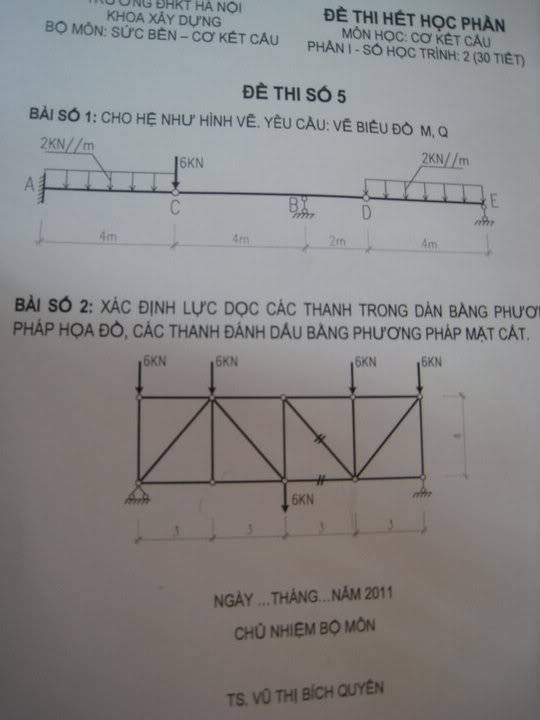 Đề thi cơ kết cấu... mời pro up lời giải 252360_152831621453075_100001787151104_320632_2686474_n