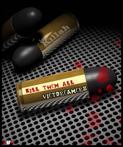 Kill Them All - Vietdreamerz Gunkil4