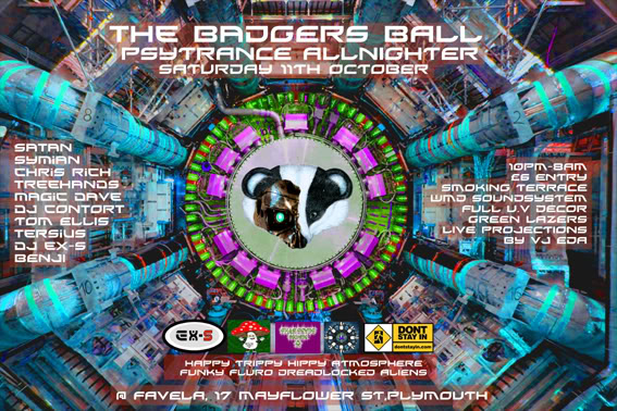 THE BADGERS BALL PSYTRANCE ALLNIGHTER 11TH OCTOBER BADGRONWEBy