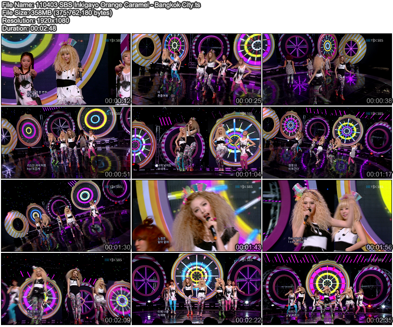  | Live | 110403 SBS Inkigayo Orange Caramel - Bangkok City 110403SBSInkigayoOrangeCaramel-BangkokCity