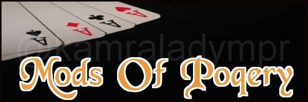 Mods of Poqery for Poker