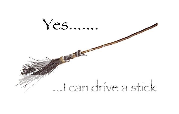 Boo! Yes_I_can_drive_a_stick