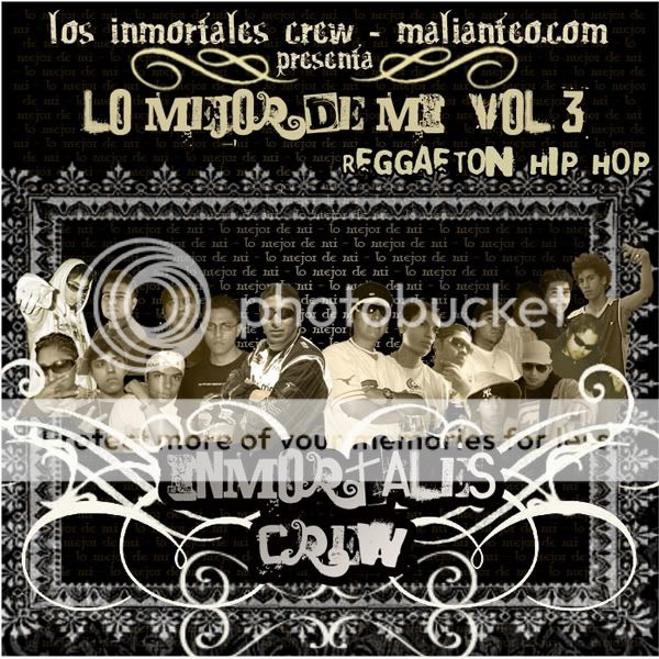 Los Inmortales Crew & Malianteo.Com Presenta: Lo Mejor De Mi Vol. 3 Cover5