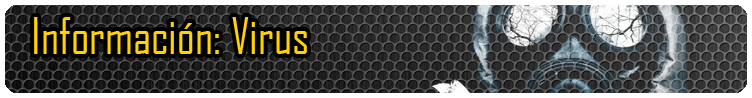 Información sobre el virus y los infectados. Virus