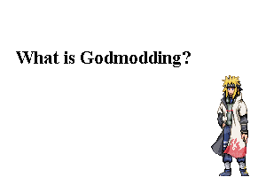  2: Roleplay Terms Godmod